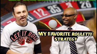 My Favorite Roulette Strategy – Featuring LET’S ROULETTE Youtube Channel!!!