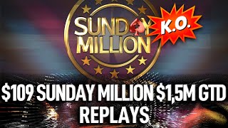 Final Table $109 Sunday Million KO🥊 $1,5M GTD Poker Replays