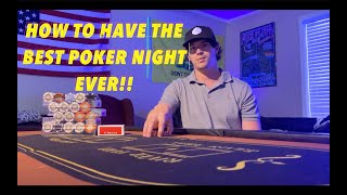 How to host POKER NIGHT the RIGHT WAY!!