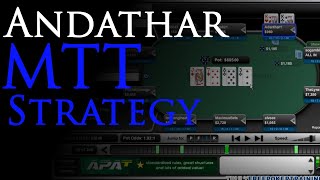 Andathar Reviews His Poker Strategy For A $200 MTT