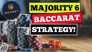MAJORITY 6 Baccarat Strategy on ROOBET Online Bitcoin Casino!