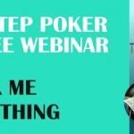 Four Step Poker Free Webinar – Ask Me Anything #002