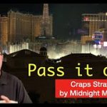 Pass It Over A Craps Strategy by Midnight Madness