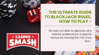 The Ultimate Guide To Blackjack Rules, How To Play – Gambling guide.