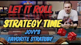 Craps Strategy – Jovy’s Favorite Strategy to try to win at craps