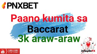 #pnxbet #baccaratph | Paano ba kumita ng 3k araw-araw sa baccarat??? 1k per session