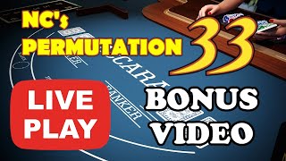 BONUS VIDEO | PERMUTATION 33 | QUICK PROFIT – Baccarat Strategy Live Play