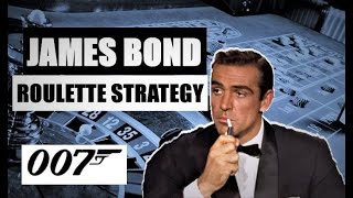 JAMES BOND Roulette Strategy | ROULETTE STRATEGY to WIN | Sean Connery the Roulette Player