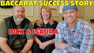 Christopher Mitchell Baccarat Strategy Success Story With Rick & Isaura.