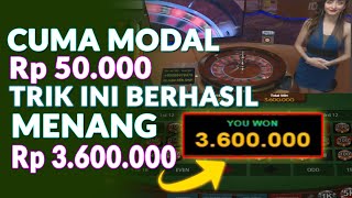 Trik Menang Roulette (2020) Modal Kecil Menang Jutaan 100% Withdraw