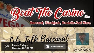 Let’s Talk Baccarat Episode #46