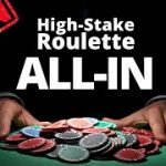 High – Stake Roulette Strategy: The strategy I used to win $ 3000.– (2020)