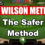 97% SERIES HIT RATE | THE SAFER WILSON METHOD – Baccarat Strategy Review