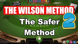 97% SERIES HIT RATE | THE SAFER WILSON METHOD – Baccarat Strategy Review