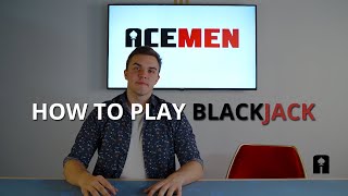 How To Play Blackjack | Acemen Tips