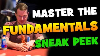 Mastering the Fundamentals of No-Limit Texas Hold’em – Sneak Peek #1