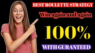 Best roulette strategy||Win roulette every time||Roulette strategy to win||Roulette Channel