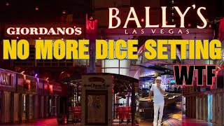 BREAKING NEWS  NO MORE DICE SETTING AT BALLYS  KING DICE