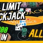 ALL IN BLACKJACK HANDS – High Limit Blackjack Session