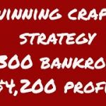 Craps Strategy – $300 Bankroll Start – $4500 End! $4,200 Profit in 45 Minutes!