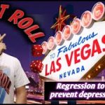 Craps Strategy – REGRESSION TO PREVENT DEPRESSION STRATEGY to try to win at craps