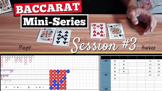 Baccarat Derived Roads Mini-Series | Session #3 Big Eye Boy