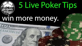 5 live poker tips in 11 mins! Win at live 1/2 poker with these tips! Detroit Poker Vlog #75