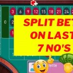 Last 7 Number Split Bets Roulette System ➡ Best Roulette Strategy to Win 2020 | Top Roulette Tricks