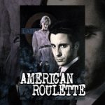 American Roulette – Full Movie