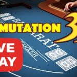LIVE DEALER | REAL MONEY | PROFIT | PERMUTATION 33 – Baccarat Strategy Live Play