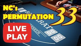 LIVE DEALER | REAL MONEY | PROFIT | PERMUTATION 33 – Baccarat Strategy Live Play