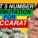 BEST BACCARAT STRATEGY EVER | 5 NUMBER PERMUTATION