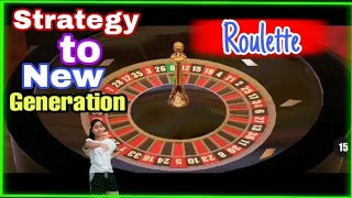 💃 New Roulette Strategy to New Generation || Roulette Strategy to Win