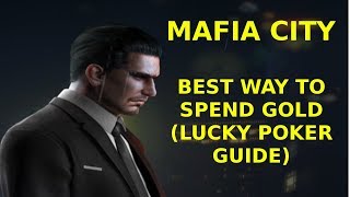 Mafia City – Best Way to Spend Gold (Lucky Poker Guide)