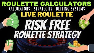 Risk Free Roulette Strategy – Zero Risk Roulette Strategy Simulation