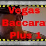 From Vegas Plus 1 Baccarat Approach