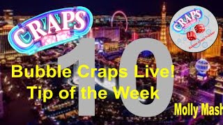 CRAPS: Bubble Craps Live: Tip of the Week 03/21/2020