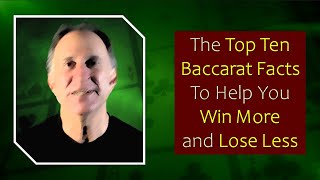 Top 10 Baccarat Facts to Help You Win More and Lose Less