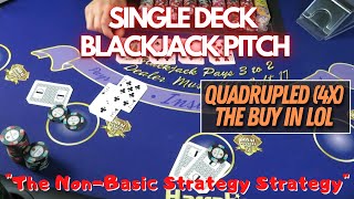 SINGLE DECK BLACKJACK PITCH – A New Strategy That Works