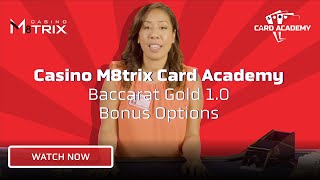 How To Play Bonus Options In Baccarat – Casino M8trix Card Academy – Lesson 2