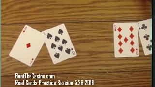 Real Cards Baccarat Practice Session 5.28.2018