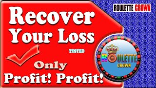 Roulette Strategy | Recover Your Loss | Sure Win Trick