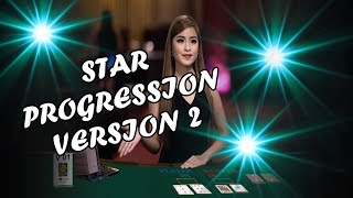 STAR PROGRESSION V2 | MISTER RAPHAEL – Baccarat Strategy Review