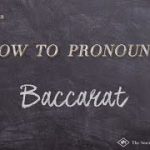 How to Pronounce Baccarat  |  Baccarat Pronunciation