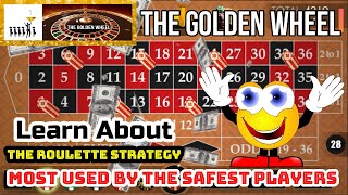 Learn About The Roulette Strategy Most Used By The Safest Players || TheGoldenWheel