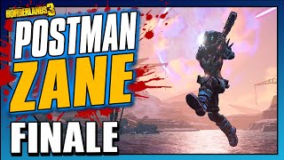 GONE POSTAL!! – POSTMAN ZANE – Funny Moments | FINALE [Borderlands 3]