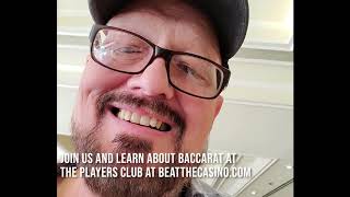 The Baccarat Channel Season I Episode IV Real Play in Vegas July 8th