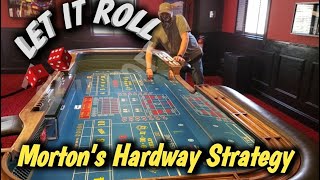 Craps Strategy – Morton’s Hardway strategy to try to win at craps