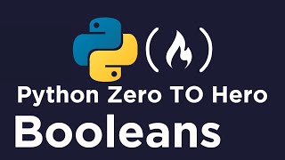 Booleans in Python | From Zero to Hero in Python
