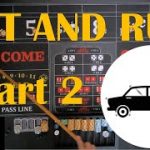 Hit and Run Craps Strategy Part II (with a small bankroll)